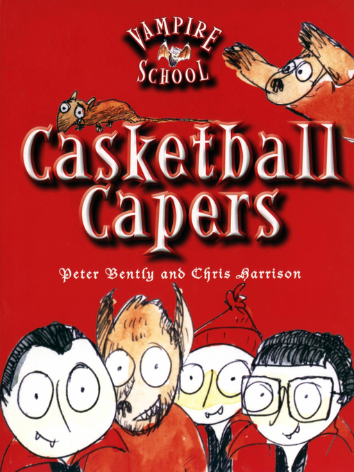 Title details for Casketball Capers by Peter Bently - Available